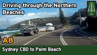 Driving through Sydney's Northern Beaches - Sydney CBD to Palm Beach via the A8