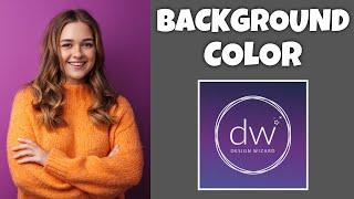 How To Edit Background Color In Design Wizard | Step By Step Guide - Design Wizard Tutorial