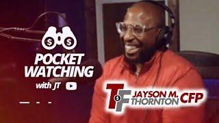 Pocket Watching with JT