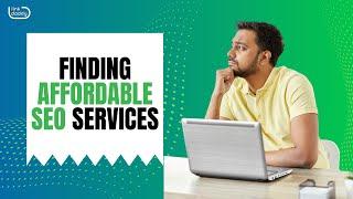 Finding Affordable SEO Services