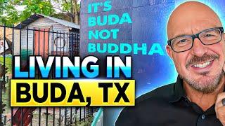 Is Living in Buda TX a Good Idea? [20 Minutes from Austin]