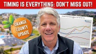 Orange County Housing Market Update: Timing Is Everything, Don't Miss Out! (8/9/2024)