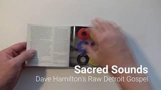 Sacred Sounds - Dave Hamiltons Raw Detroit Gospel