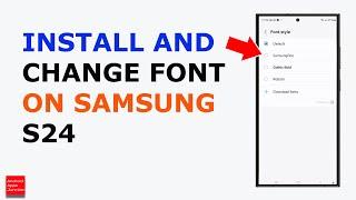 How to change Font on Samsung | Install New Font and change Font on Samsung