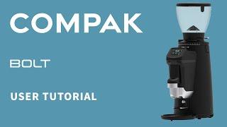 Compak Bolt - User Tutorial