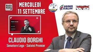  Sen. Claudio Borghi a "Punto&Accapo", la rassegna stampa di Borgonovo su RadioRadio (11.09.2024)