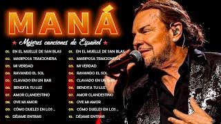 GRANDES ÉXITOS DE MANÁ ️ MIX 25 Mejores Canciones De Español