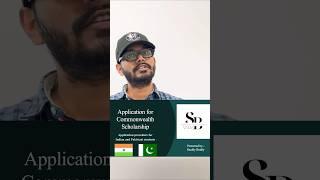 Commonwealth Scholarship application procedure | Indian & Pakistani Students #university #education