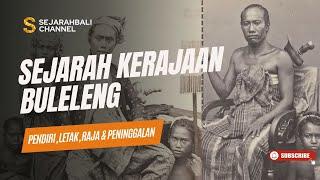 SEJARAH KERAJAAN BULELENG