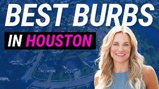 Best Houston Suburbs to MOVE TO in 2021 ( BEST SUBURBS TO LIVE IN HOUSTON!)