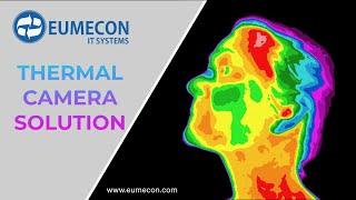 Eumecon Thermal Camera Solution