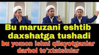 Manapalistlar darhol eshiting judda zarur,.. Abdurahim domla