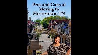 Morristown TN Revealed: Unpacking the Pros and Cons