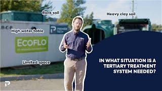 Why do I need tertiary treatment for my septic system?