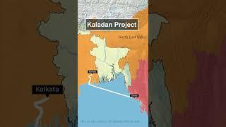 Kaladan Project : Game Changer for India #upsc #ias #cse #ips