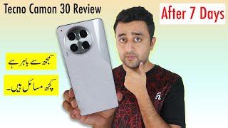 Tecno Camon 30 Review After 7 Days - Some Serious Problems ️