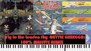 Fly to the Leaden Sky - BATTLE GAREGGA: 100% MASSIVE REMIX