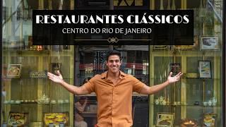 RESTAURANTES CLÁSSICOS do centro do RIO DE JANEIRO