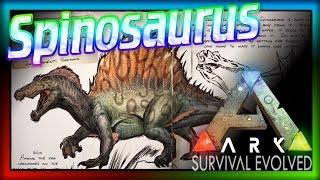 SPINOSAURUS (ARK: Survival Evolved Dossier) #1: Info on the Spinosaur