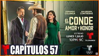 El Conde: Amor y Honor Capitulo 57 ( Completo HD ) Martes 24 De Septembre 2024 #FULLHD1080