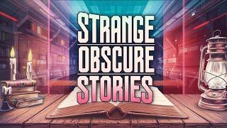 The Strange Obscure Stories (SOS) YouTube Podcast - Introduction