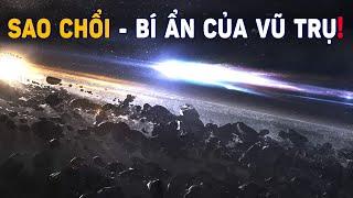 Sao chổi - bí ẩn của vũ trụ | Khoa Học và Khám Phá