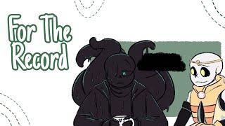 For The Record || Undertale AU Comic Dub