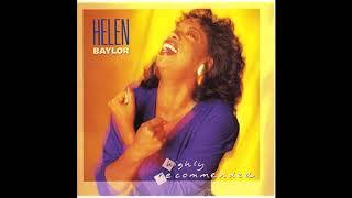 If It Had Not Been for the Lord on My Side - Helen Baylor