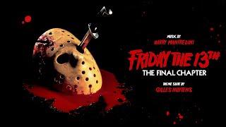 Harry Manfredini - Friday The 13th, Part 4: The Final Chapter [Theme Suite by Gilles Nuytens]