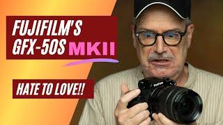 The camera you want to hate! Fujifilm GFX50 MKII