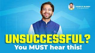 UNSUCCESSFUL? You need to listen to this | CA Foundation and Inter Jan 2025 Exam |