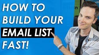 How to Build an Email List Fast and for Free — 5 List Building Tips