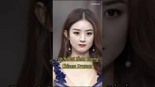 Top 8 Best Zhao Liying Chinese Dramas #zhaoliying #cdrama #drama