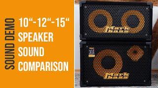 10", 12", 15" Bass Speaker Sound Comparison - Sound Demo (no talking)