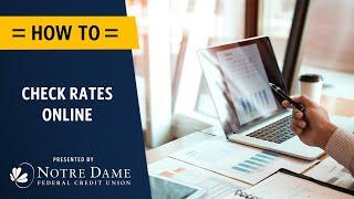 How to check Notre Dame FCU rates