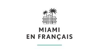 Miami en Francais