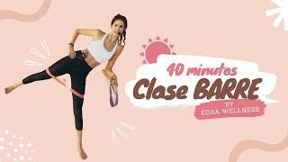 Clase BARRE (40 min) / Cardio sin brincar!