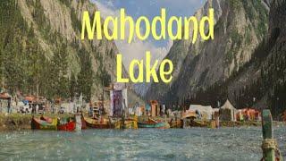 Mahodand Lake Kalam Valley Swat | Kalam Valley Swat Pakistan | Swat Kalam