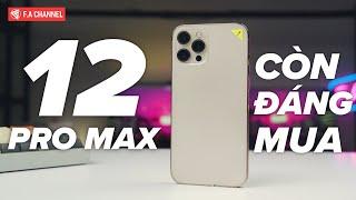 iPhone 12 Pro Max Còn Đáng Mua Trong 2024? - Giá Đã Rẻ, Máy Ổn Định, Cấu Hình Tốt Dùng Lâu Dài