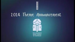 2024 Theme Announcement Video