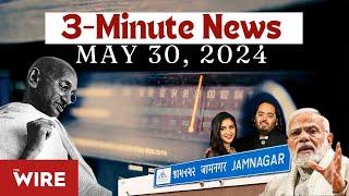 3-Minute News -- May 30, 2024