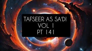 Tafseer As Sa'di: Vol 1: Pt 141