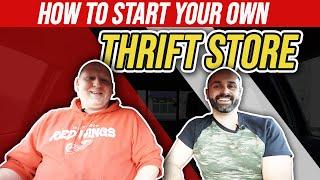 How to Start A Thrift Store Business in 2020