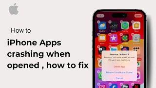 iPhone Apps crashing when opened , how to fix ( iOS ) 2024