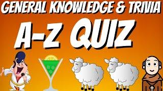 General Knowledge & Trivia Quiz, 26 Questions, Answers are in alphabetical order Non Multiple-choice