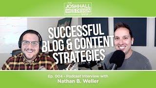 Successful Blog & Content Strategies with Nathan B. Weller