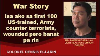 War Story: Among first US-trained Philippine Army counter terrorists, he was wounded but fought on