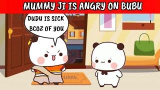 Dudu's mom is angry on bubu | Dudu is sick  #bubu#dudu#bubududu#love#romance