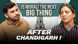 Can Mohali become the next Chandigarh  ? || PRP : 02