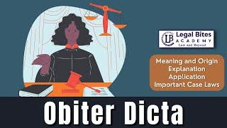 Obiter Dicta | Meaning | Origin | Explanation | Application | Important Case Laws